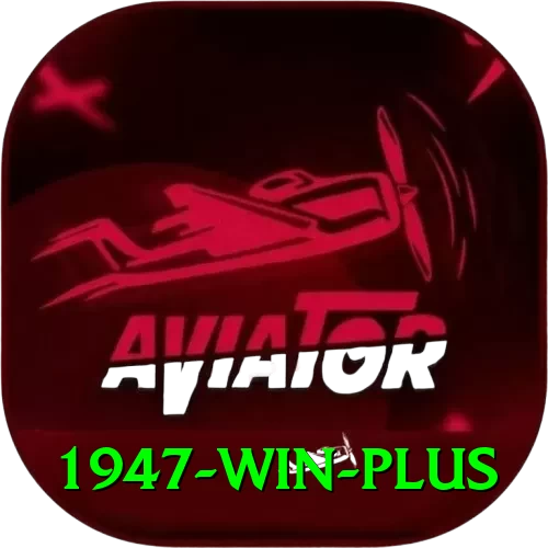 1947 win Games (Casino & Earning) Deluxe v5.7.5 - 2